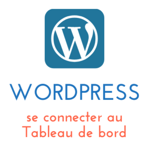 Lire la suite à propos de l’article WordPress : se connecter au Tableau de bord