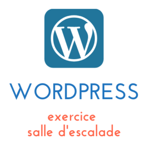 Lire la suite à propos de l’article Exercice WordPress : la salle d’escalade