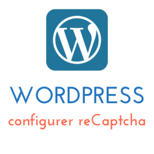 Lire la suite à propos de l’article WordPress : configurer reCaptcha